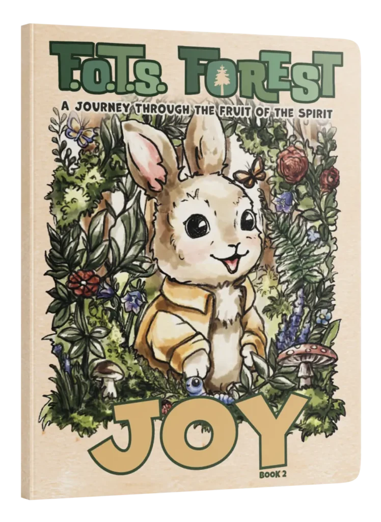 FOTS Forest Journey through the Fruit of the Spirit book about Joy